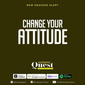 Change your Attitude