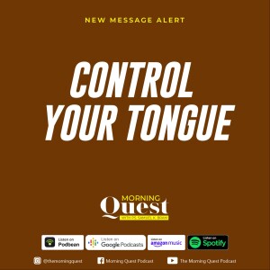 Control your tongue