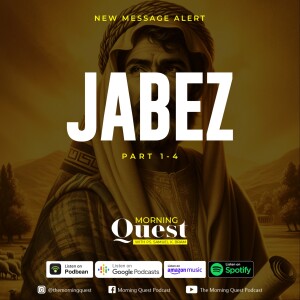 Jabez - Part 4