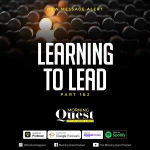 Learning to Lead - Part 1