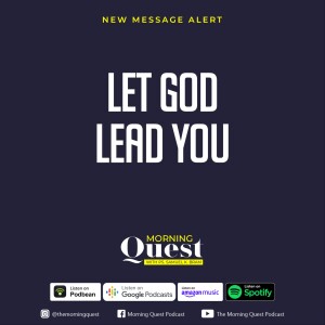 Let God Lead You