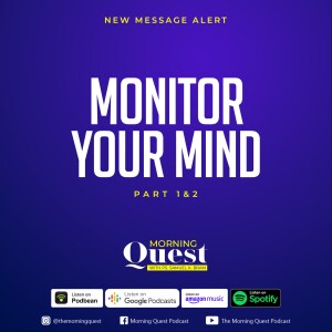 Monitor Your Mind - Part 2