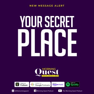 Your Secret Place