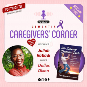 Living with Dementia: Dallas Dixon Reveals What Real Support Looks Like, USA