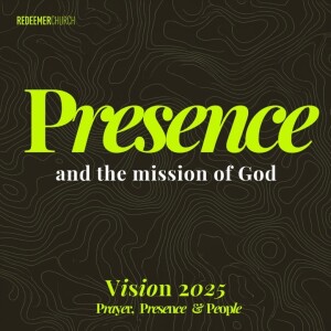 Vision 2025 - Presence