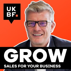 How to generate sales leads for your business | GROW Podcast | Episode 3