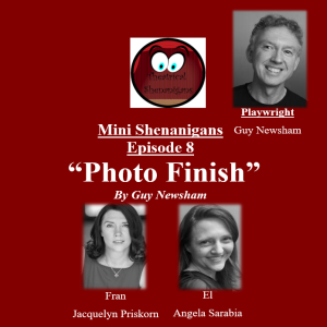 Mini Shenanignas - Episode 8 - "Photo Finish" by Guy Newsham