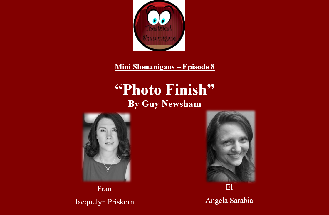 Mini Shenanignas - Episode 8 - "Photo Finish" by Guy Newsham