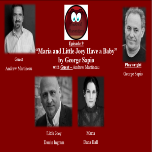 S02 E09 - Episode 9 - ”Maria & Little Joey Have a Baby” & Andrew Martineau