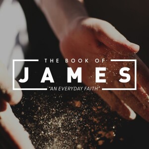 The Book of James - Week 9: War's Casualties