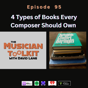 4 Types of Books Every Composer Should Own