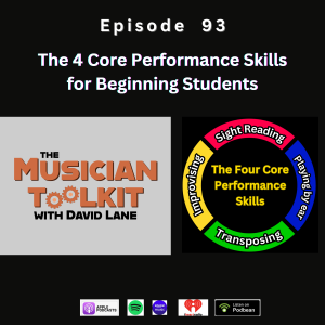 The Four Core Performance Skills for Beginning Students