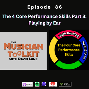 The Four Core Performance Skills part 3 - Playing By Ear