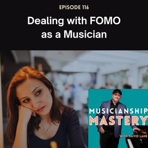 Dealing with FOMO as a Musician