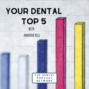 089- Top 5 Ways We Can Practice Safer Dentistry