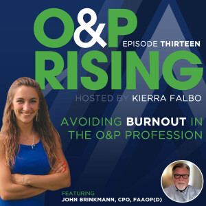 Avoiding Burnout in the O&P Profession