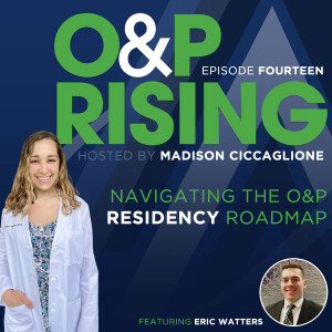 Navigating the O&P Residency Roadmap