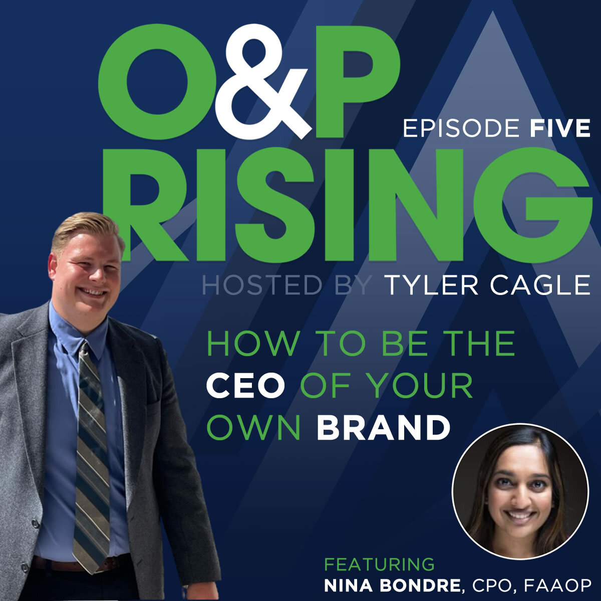 O&P Rising