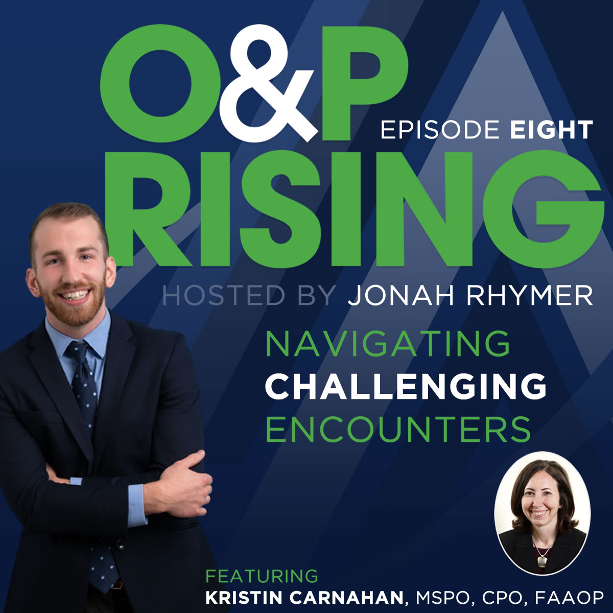 O&P Rising