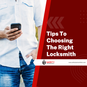 Tips To Choosing The Right Locksmith