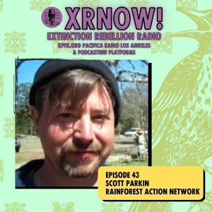 Scott Parkin: Rainforest Action Network