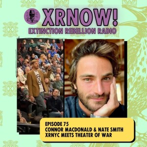 Connor MacDonald & Nate Smith, XRNYC Meets Theater of War