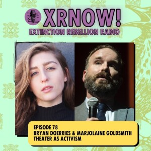 Bryan Doerries & Marjolaine Goldsmith, Theater as Activism