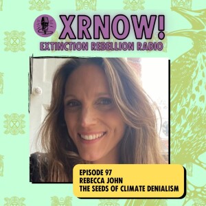 Rebecca John, The Seeds of Climate Denialism