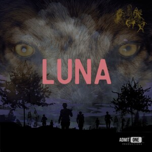 LUNA - Episode 1