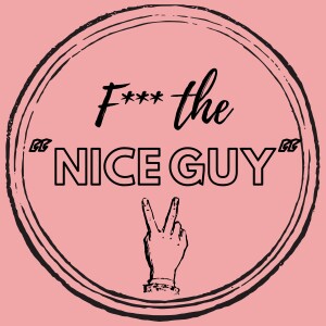 It’s Never the RIGHT TIME for the ”Nice Guy”