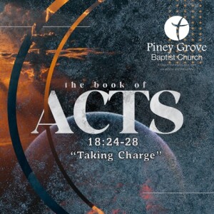"Taking Charge," Acts 18: 24-28