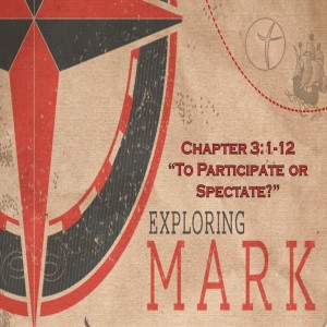 Mark 3:1-12 