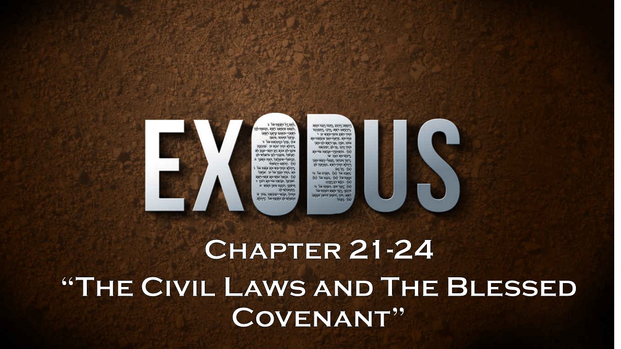 Exodus 21-24 