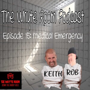 Episode 15 " Medical Emergency "