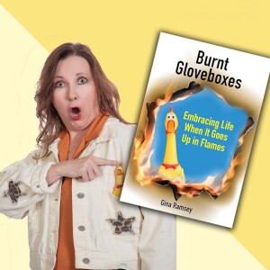 Episode 121 Gina Ramsey and Her Burnt Gloveboxes