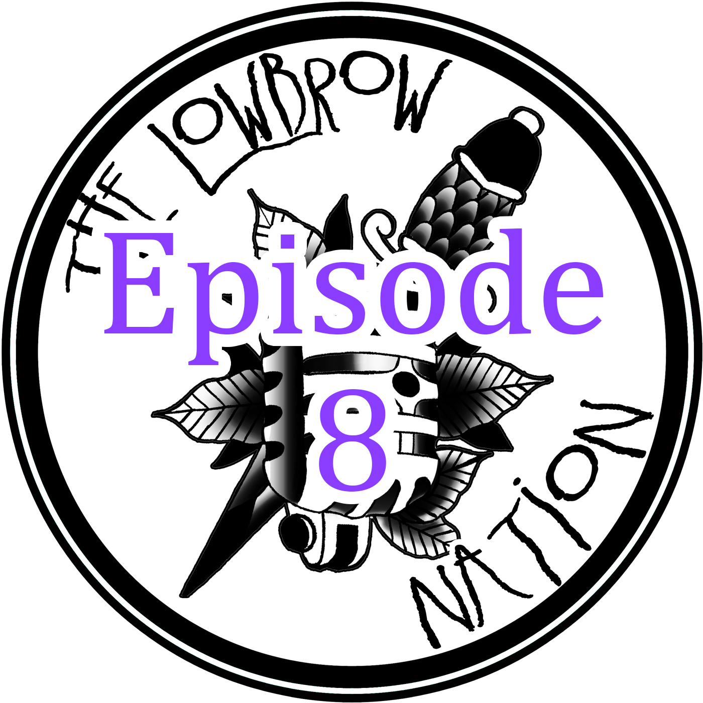 Ep 8 - Call In The Wild Turkey