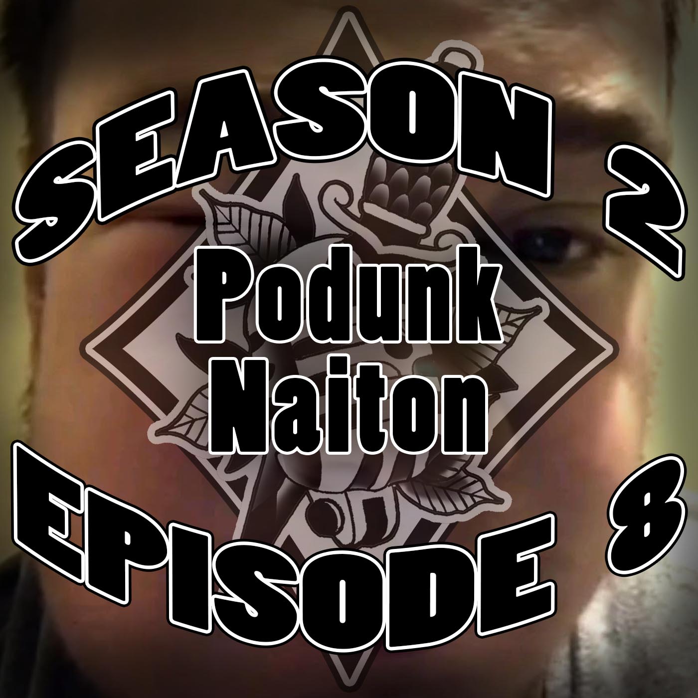 S2.E8 - Podunk Nation