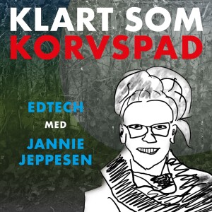 Edtech med Jannie Jeppesen