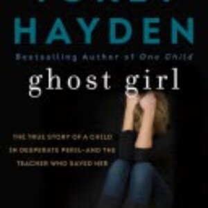 Ghost Girl: A Haunting Journey of Healing and Redemption