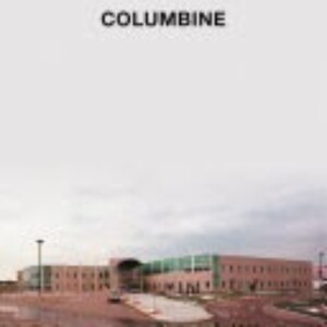 Columbine: A Compelling Summary of Dave Cullen's Investigation