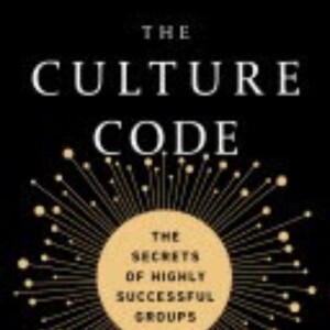 Culture Code: Key Insights on Building Strong Teams