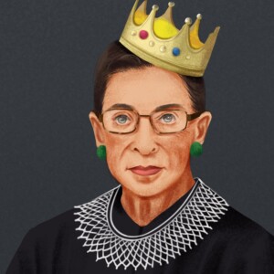 Justice in Dissent: The Unforgettable Legacy of Notorious R.B.G.