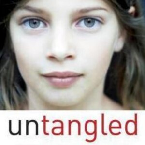 Untangled: Navigating Teenage Girls’ Complex Lives, by Lisa Damour