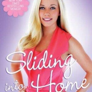 Sliding Into Home: An Engaging Audio Summary of Kendra Wilkinson's Journey