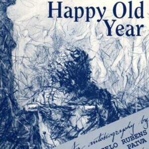 Happy Old Year: Engaging Audio Summary of Marcelo Rubens Paiva's Touching Narrative
