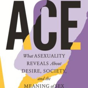 Ace Explores Asexuality and Identity in Modern Society