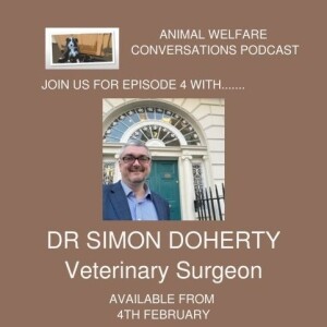Episode 4 - Dr Simon Doherty - Livestock Health & Welfare, Sustainability & One Health