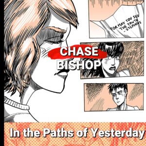 Chase Bishop creator In the Paths of Yesterday comic series interview