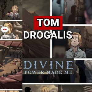 Praying To The Gods: Tom Drogalis Talks 'Divine Power Made Me' Comic Series