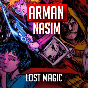 Arman Nasim creator Lost Magic comic (2022) interview | Two Geeks Talking